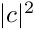 $|c|^2$